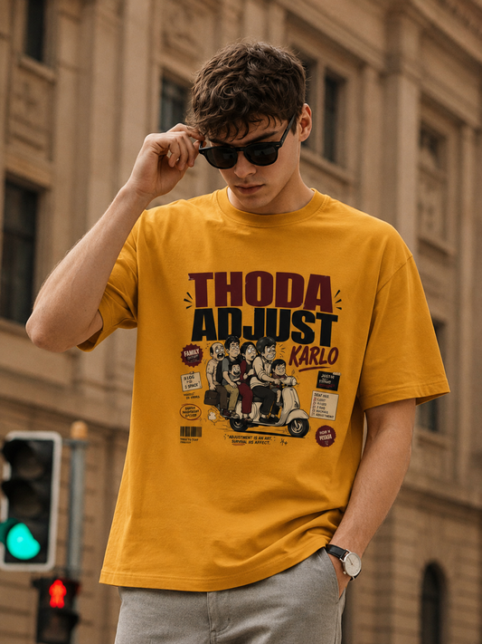 Thoda Adjust Karlo Oversized T-Shirt